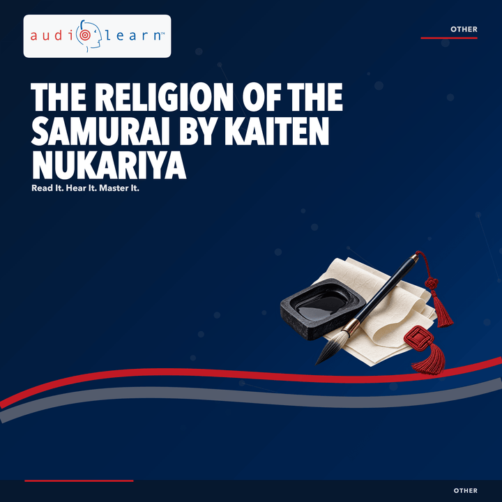 The Religion of the Samurai by Kaiten Nukariya AudioLearn study guide cover