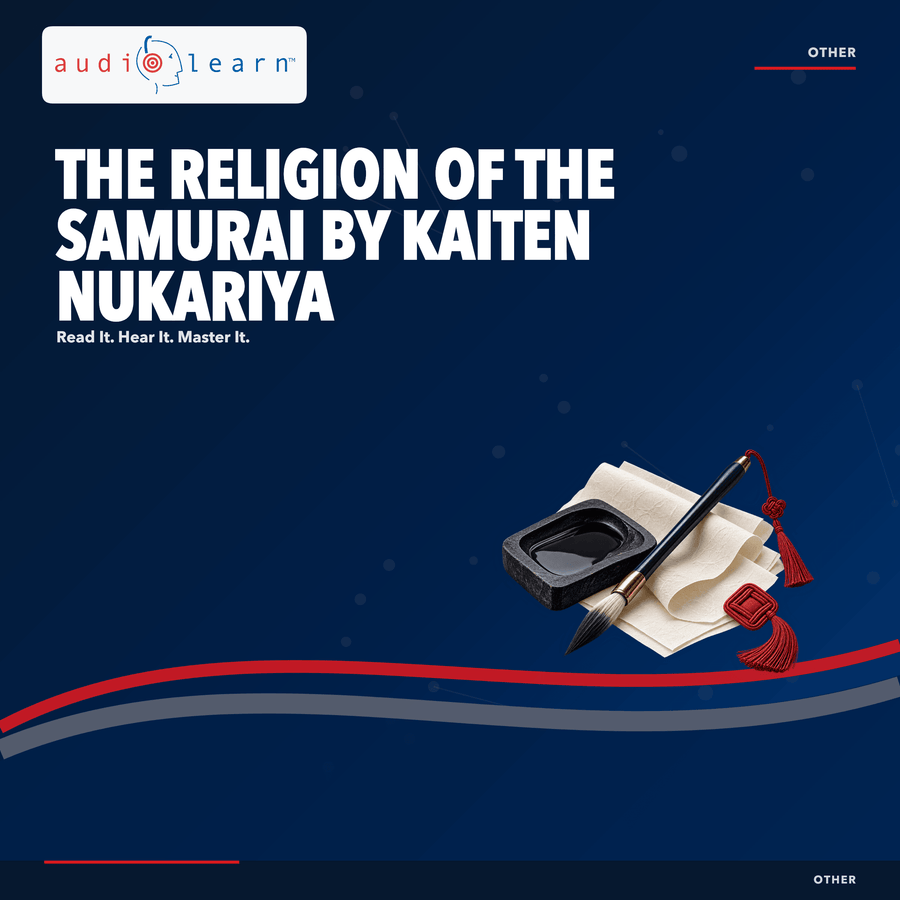 The Religion of the Samurai by Kaiten Nukariya AudioLearn study guide cover