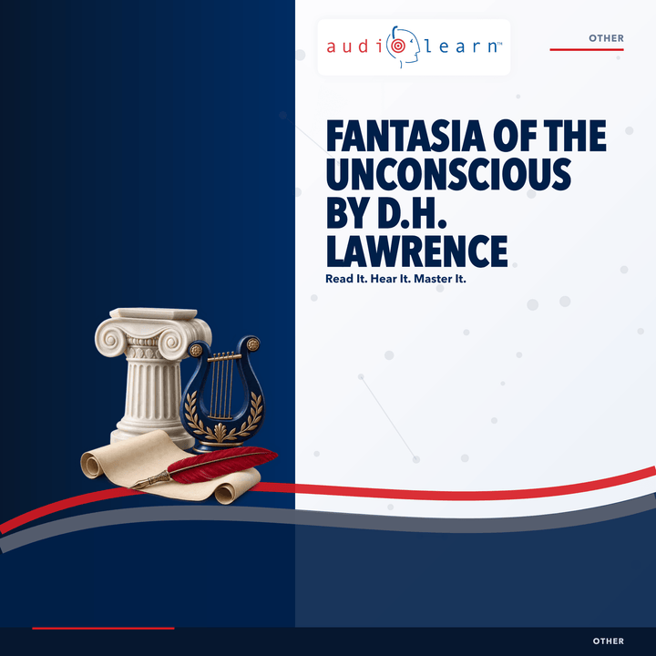 Fantasia of the Unconscious by D.H. Lawrence AudioLearn study guide cover