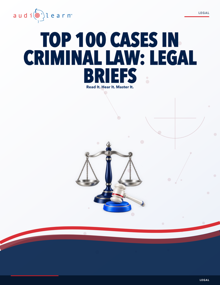 Top 100 Cases in Criminal Law: Legal Briefs AudioLearn eBook cover