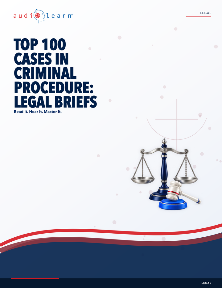 Top 100 Cases in Criminal Procedure: Legal Briefs AudioLearn eBook cover