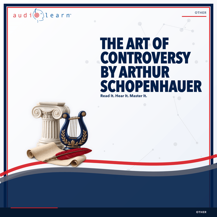 The Art of Controversy by Arthur Schopenhauer AudioLearn study guide cover