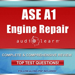 ASE A1 Certification audio course study guide