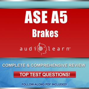 ASE Brakes Test (A5) audio course study guide
