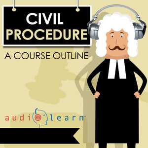 Civil Procedure Audio course study guide