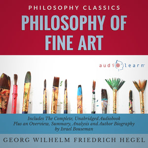 Philosophy of Fine Art audiobook summary analysis test review