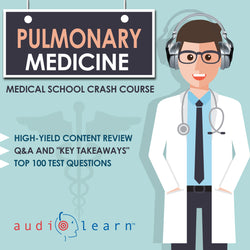 Pulmonary Medicine Medical School audio crash course test review practice questions