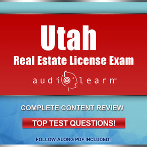 Utah Real Estate License Exam test prep practice questions certification review plus audio crash course