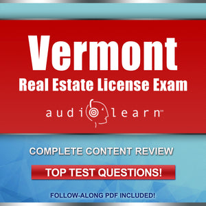 Vermont Real Estate License Exam test prep practice questions certification review plus audio crash course
