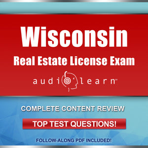 Wisconsin Real Estate License Exam practice questions, test review, exam prep, audio crash course
