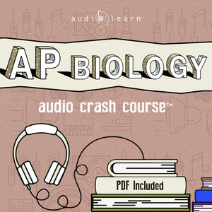 AP Biology Audio Crash Course study guide