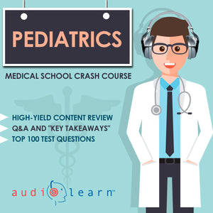 Pediatrics Medical School online crash course practice test review
