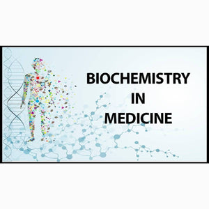 Biochemistry in Medicine Study Guide and Practice Exam