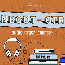 NBCOT-OTR practice questions study guide online audio course test review