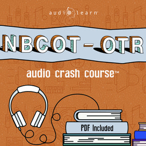 NBCOT-OTR practice questions study guide online audio course test review